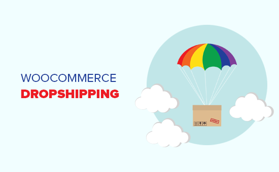 WooCommerce Dropshipping WooCommerce Dropshipping