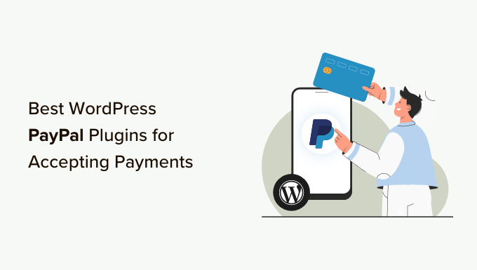 Beste WordPress PayPal Plugins Beste WordPress PayPal Plugins